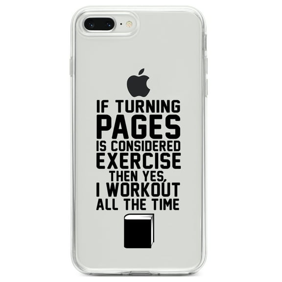 DistinctInk Clear Shockproof Hybrid Case for iPhone 7 PLUS / 8 PLUS (5.5" Screen) TPU Bumper Acrylic Back Tempered Glass Screen Protector - Turning Pages Considered Exercise I Workout