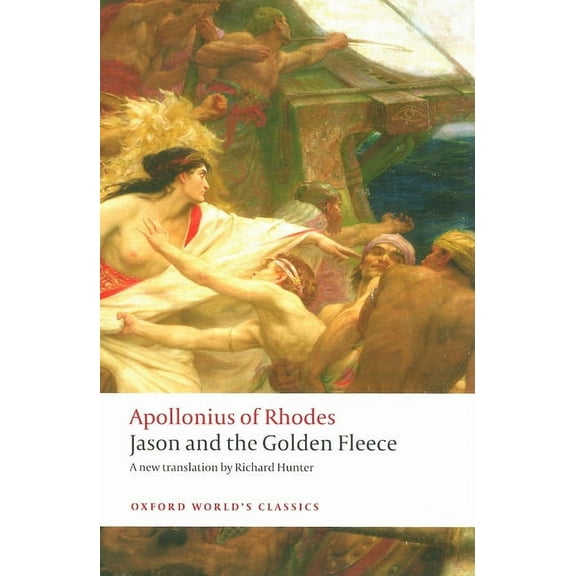 Oxford World's Classics Jason and the Golden Fleece: (The Argonautica), (Paperback)