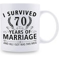 thumbnail image 2 of 70th Wedding Anniversary Mugs for Couple Husband Wife - I Survived 70 Years of Marriage and All I Got Was This Mug - 70 Year Anniversary 11 oz Coffee Mug for Him Her, 2 of 6