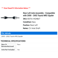 thumbnail image 2 of Rear Left Axle Assembly - Compatible with 2000 - 2002 Toyota MR2 Spyder 2001, 2 of 2