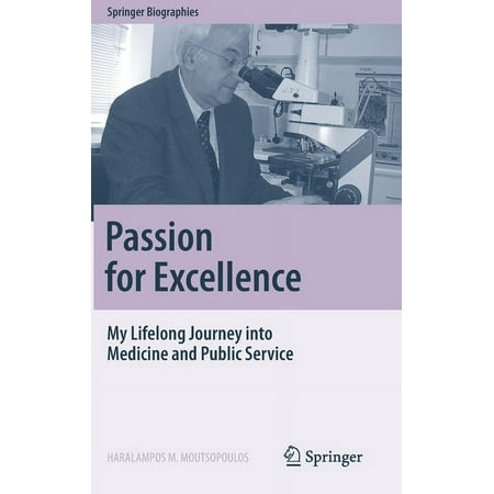 UPC: 9783031141270 | Springer Biographies: Passion for Excellence: My Lifelong Journey Into Medicine and Public Service (Hardcover)