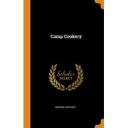 Camp Cookery (Hardcover)