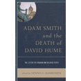 thumbnail image 1 of Pre-Owned Adam Smith and the Death of David Hume: The Letter to Strahan and Related Texts, (Paperback), 1 of 1
