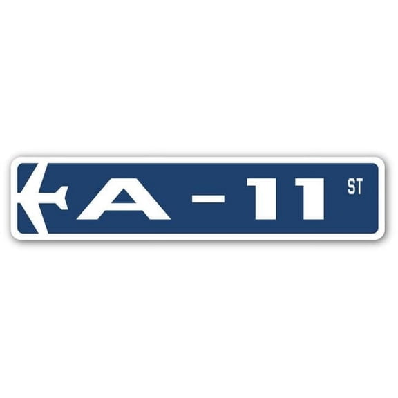A-11 Street Sign Air Force Aircraft Military | Indoor/Outdoor | 18" Wide