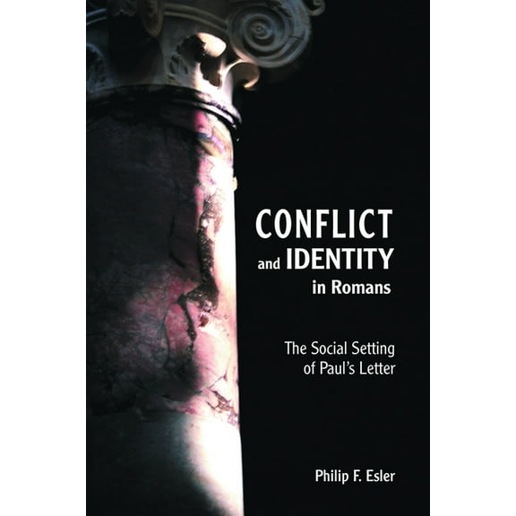 Conflict and Identity in Romans, (Paperback)