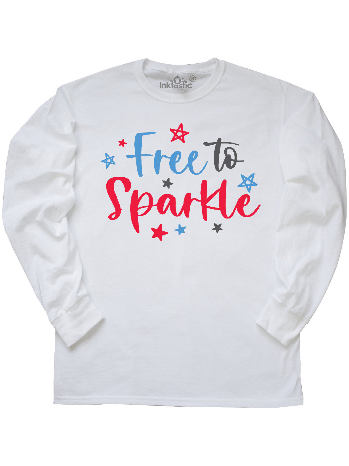 Download Inktastic 4th Of July Free To Sparkle In Red White And Blue Long Sleeve T Shirt Walmart Com Walmart Com