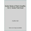 Pre-Owned Guitar Styles of Mark Knopfler, Vol 2: Guitar/Tab/Vocal (Paperback) 0898987679 9780898987676