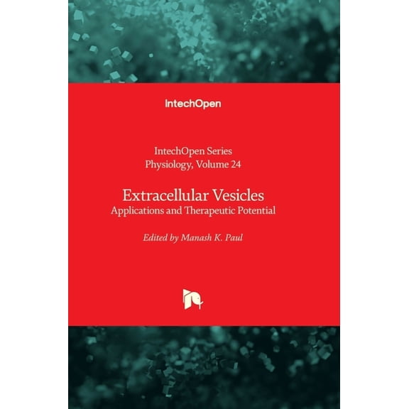 Physiology Extracellular Vesicles - Applications and Therapeutic Potential, Book 24, (Hardcover)