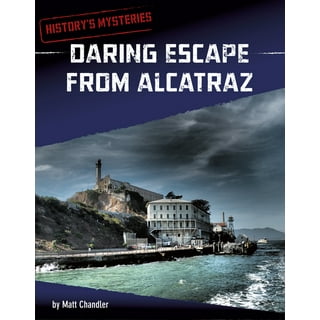 Escape From Alcatraz - Narrative Nonfiction