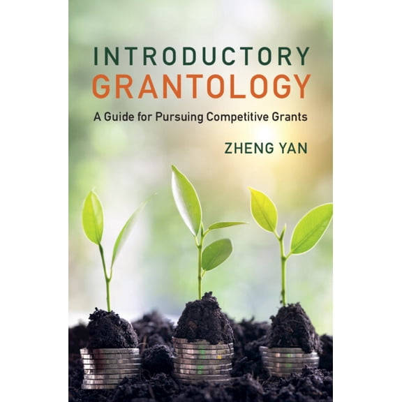 Introductory Grantology, (Paperback)