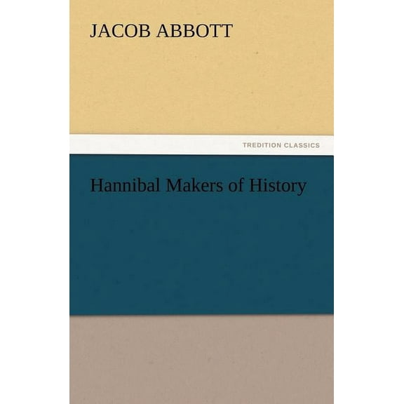 Hannibal Makers of History (Paperback)