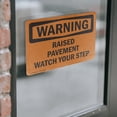 thumbnail image 4 of (2 Pack) Raised Pavement Watch Your Step OSHA Warning Sign 10 Inch X 7 Inch Vinyl Label Decal Sticker Weather Resistant, UV Protected for Workplace, Business, and Construction Site,, 4 of 7