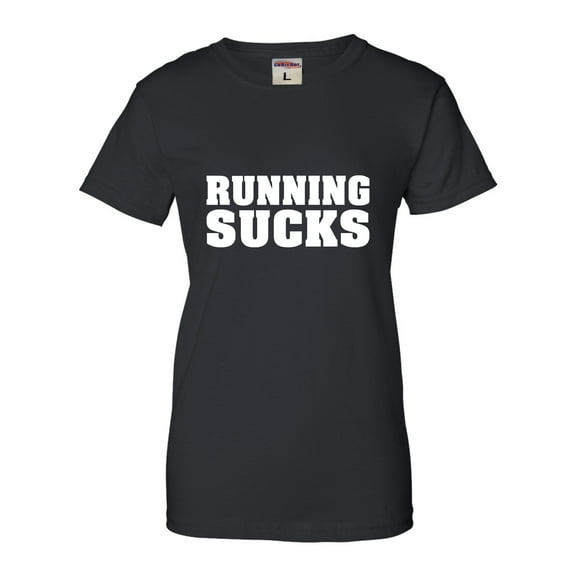 Womens Running Sucks Funny Work Out Gym T-Shirt