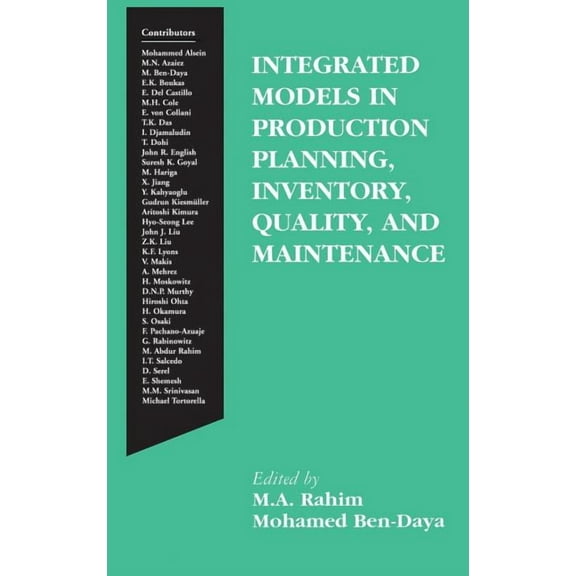 Integrated Models in Production Planning, Inventory, Quality, and Maintenance, (Hardcover)