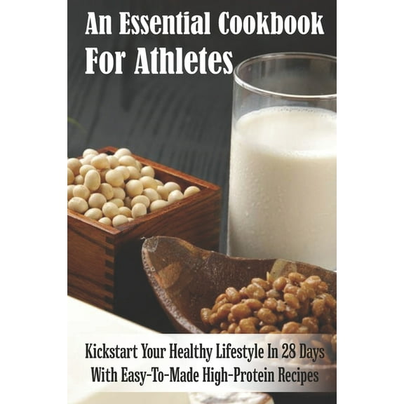 An Essential Cookbook For Athletes (Paperback)