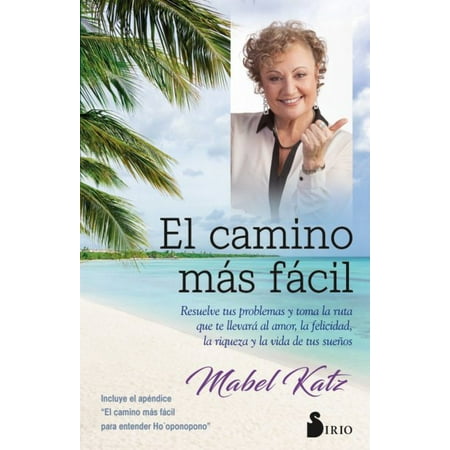 - El Camino mas facil / The Easiest Way