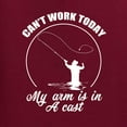 thumbnail image 3 of Wild Bobby, Can't Work Today My Arm Is In A Cast, Fishing, Unisex Crewneck Graphic Sweatshirt, Maroon, Large, 3 of 5