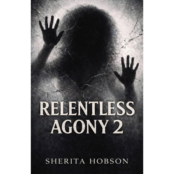 Relentless Agony 2, (Paperback)