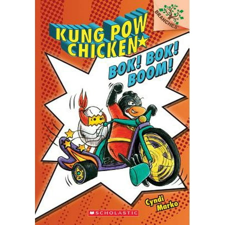 Bok! Bok! Boom!: A Branches Book (Kung POW Chicken (Kung Pow Best Scenes)