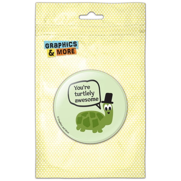 Turtlely Awesome Funny Pinback Button Pin Badge