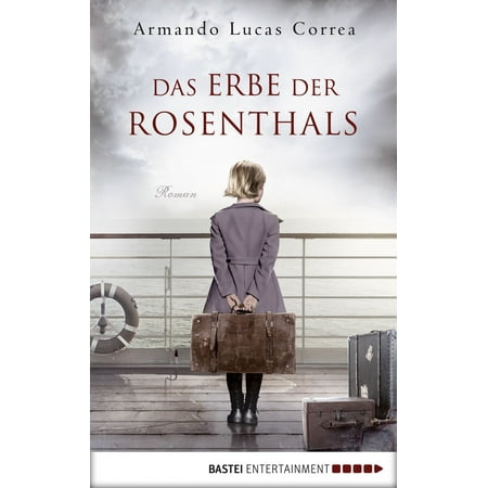 - Das Erbe der Rosenthals - eBook
