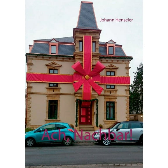 Ach, Nachbar! (Paperback)