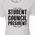 thumbnail image 4 of Inktastic Student Council President Women's T-Shirt, 4 of 5