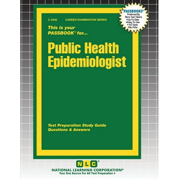 Career Examination Public Health Epidemiologist, Book 2246, (Paperback)
