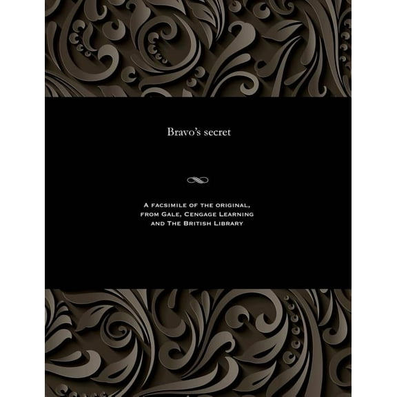 Bravo's Secret, (Paperback)