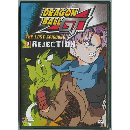 Dragon Ball GT: Lost Episodes, Vol.2 - Rejection (Best Dragon Ball Gt Episodes)