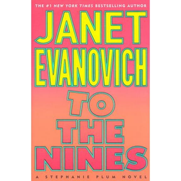 To the Nines (Hardcover) by Janet Evanovich