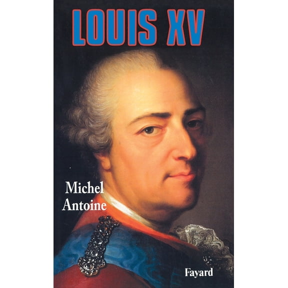 Louis XV, (Paperback)