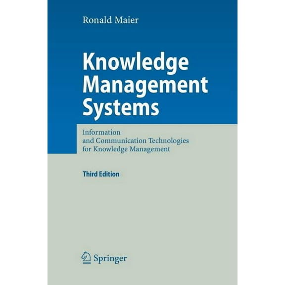 Knowledge Management Systems: Information and Communication Technologies for Knowledge Management, (Paperback)