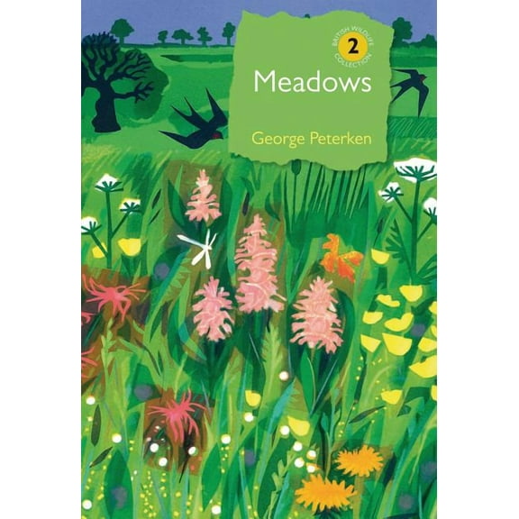 Meadows (Hardcover) by Dr. George Peterken