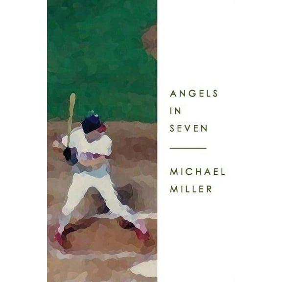 Angels in Seven (Paperback) by Michael Miller