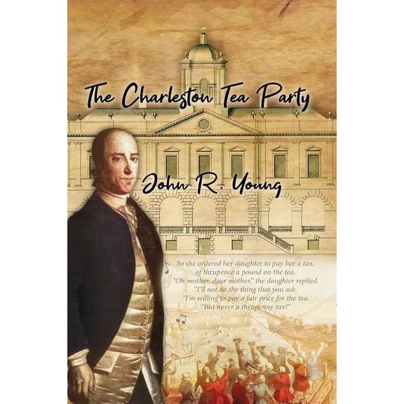 The Charleston Tea Party (Paperback)