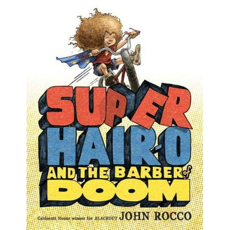 Super Hair-O and the Barber of Doom