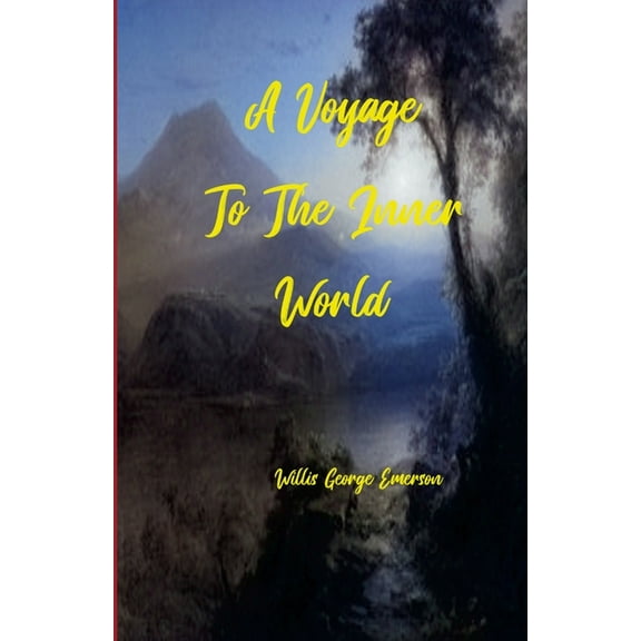 A Voyage to the Inner World (Paperback)