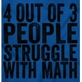 thumbnail image 2 of 4 out of 3 Struggle Math Nerd Humor Womens Slim Fit Graphic Tee Brisco Brands X, 2 of 5