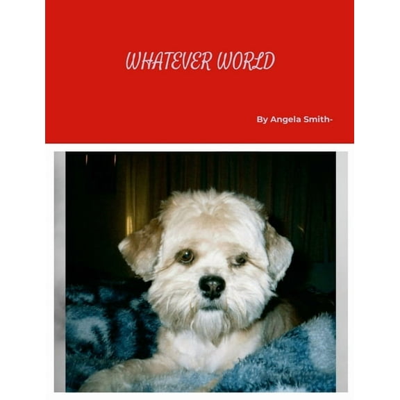 Whatever World, (Paperback)