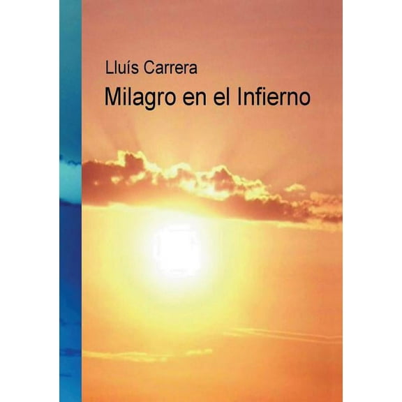 Milagro en el Infierno, (Paperback)