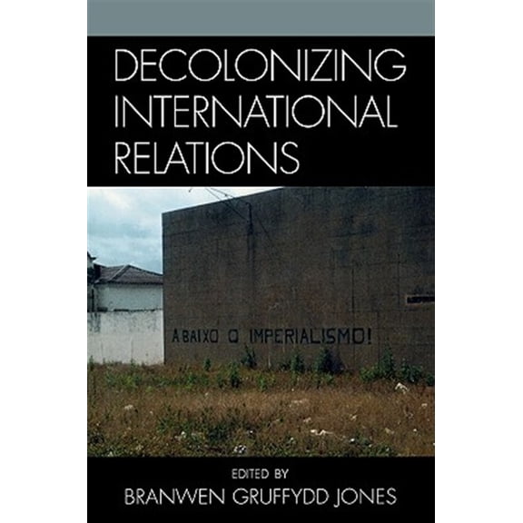 Pre-Owned Decolonizing International Relations (Paperback)