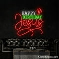 thumbnail image 2 of Glowneon Happy Birthday Jesus Neon Sign, Happy Birthday Led Sign, Cross Neon Light, Christmas Décor, 2 of 5