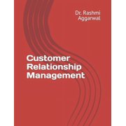 Customer Relationship Management (Paperback)