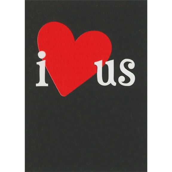 Avanti Press I Love Us Romantic Valentine's Day Card