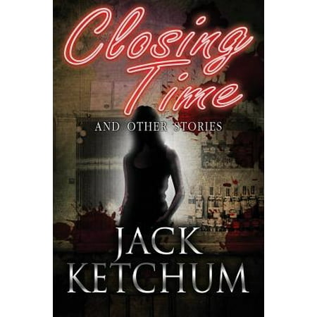 Closing Time and Other Stories