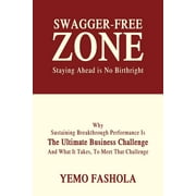 Swagger-Free Zone (Paperback)