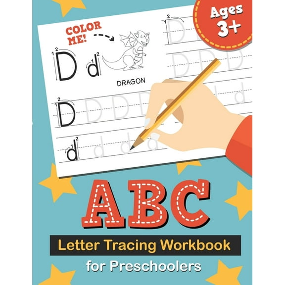 ABC Letter Tracing Workbook for Preschoolers: Learn to Write the Alphabet, Kindergarten Handwriting Exercise Book, Practice for Kids with Pen Control, Line Tracing, and Drawing Letters, (Paperback)