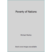 Poverty of Nations, Used [Paperback]