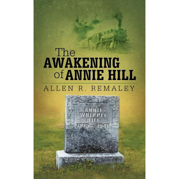 The Awakening of Annie Hill